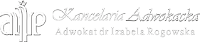 Kancelaria Adwokacka Sandomierz - Adwokat dr Izabela Rogowska